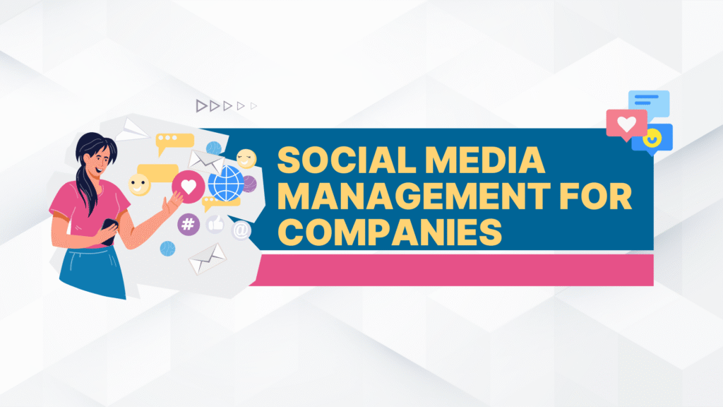 social-media-management-for-companies